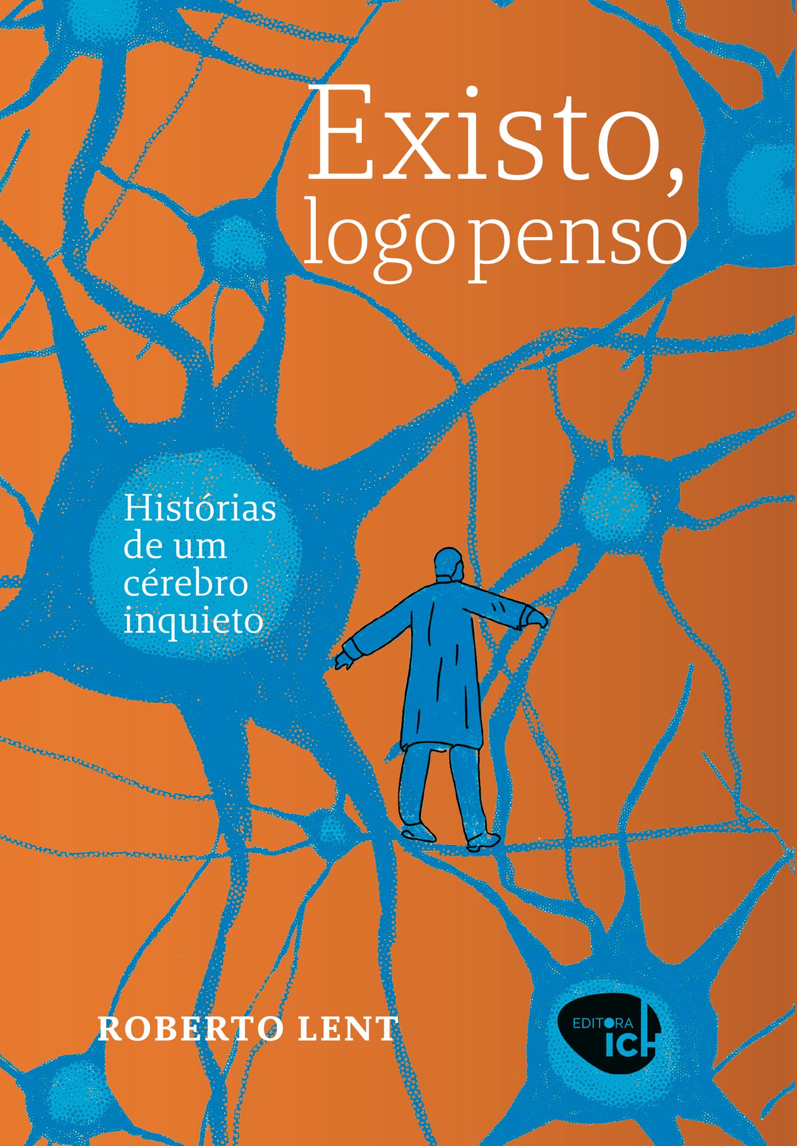 Existo, logo penso